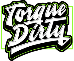 Torque Dirty